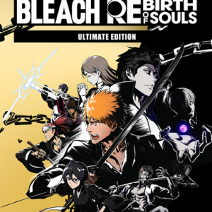 BLEACH Rebirth of Souls Ultimate