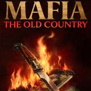 Mafia: The Old Country Deluxe Edition