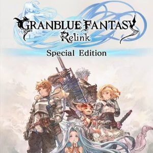 GRANBLUE FANTASY: Relink Special Edition
