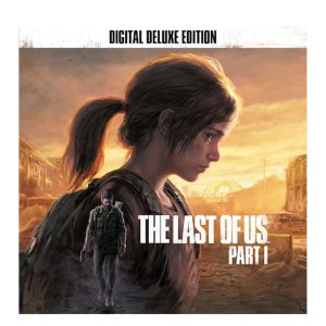 The Last of Us Part I DELUXE EDITION