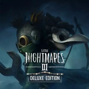 Little Nightmares III Deluxe