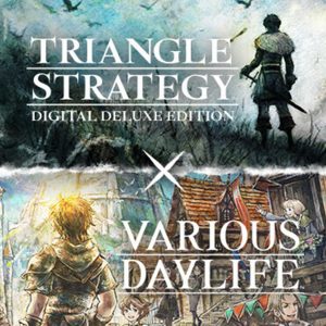 TRIANGLE STRATEGY DELUXE EDITION+VARIOUS DAYLIFE