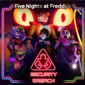 Five Nights at Freddy's Security Breach + Complete Collection