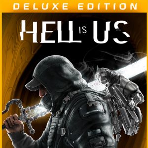 Hell is Us - Deluxe Edition