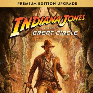 Indiana Jones and the Great Circle: Premium Ed